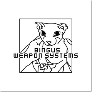 Bingus Weapon Systems Posters and Art